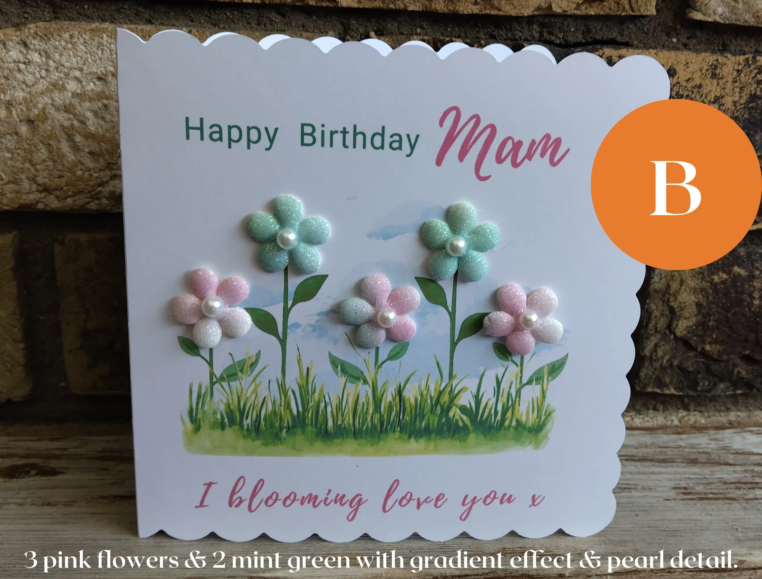 Handmade Floral Blooming Love Birthday Card for Mam