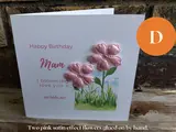 Handmade Floral Blooming Love Birthday Card for Mam